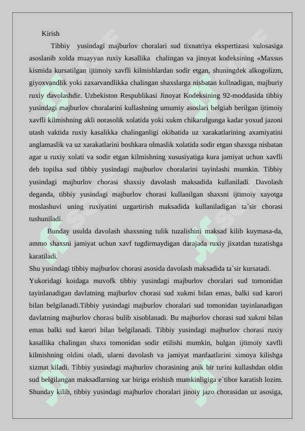 Tibbiy yo‘sindagi majburlov choralarini qo‘llash, ularni uzaytirish, o‘zgartirish va tugatish tartibi va asoslari. 24 2