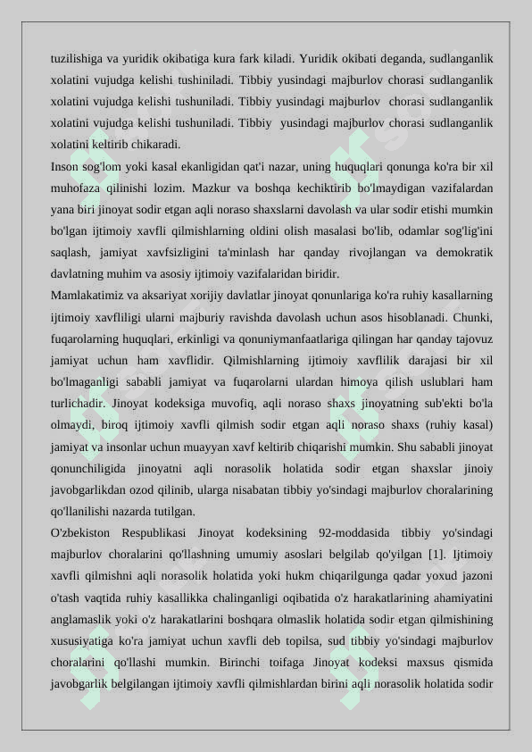 Tibbiy yo‘sindagi majburlov choralarini qo‘llash, ularni uzaytirish, o‘zgartirish va tugatish tartibi va asoslari. 24 3