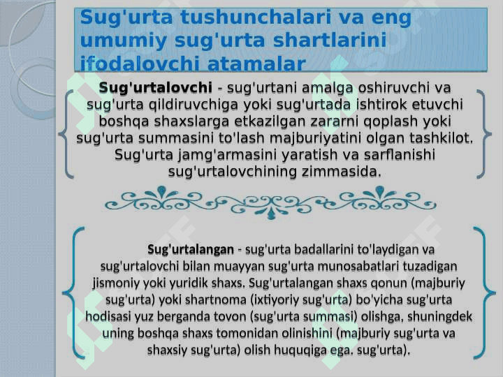 Sug'urta munosabatlarida qo'llaniladigan atamalar 6