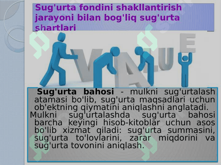Sug'urta munosabatlarida qo'llaniladigan atamalar 8
