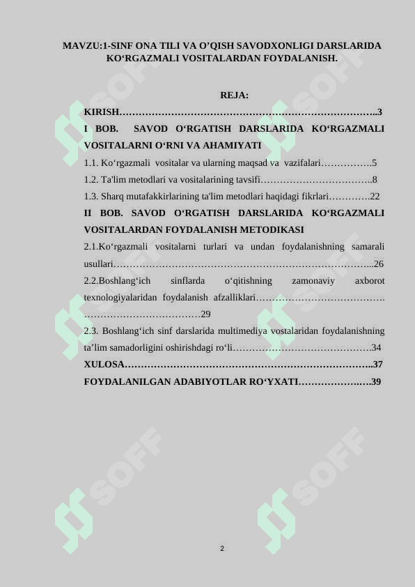 1-sinf ona tili va o’qish savodxonligi darslarida koʻrgazmali vositalardan foydalanish. 2