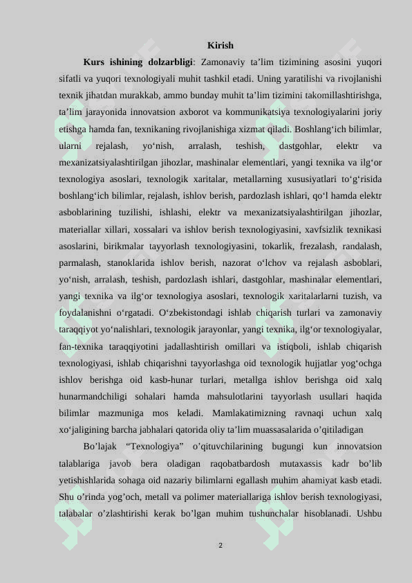 Konstruksion material  sifatida qurilishda mebel va durodgorlik buyimlarida sport buyimlarida musiqa asboblarida ruzgʻor asbob anjomlari ishlab chiqarishda buyimlarga xamashyo tanlashni o’rganish 2