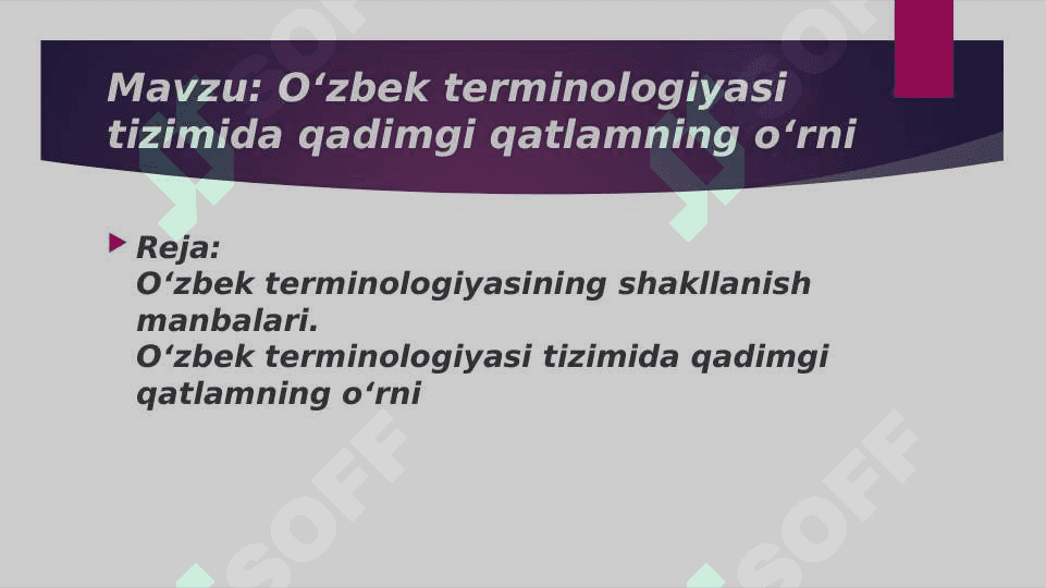 Oʻzbek terminologiyasi tizimida qadimgi qatlamning oʻrni 2