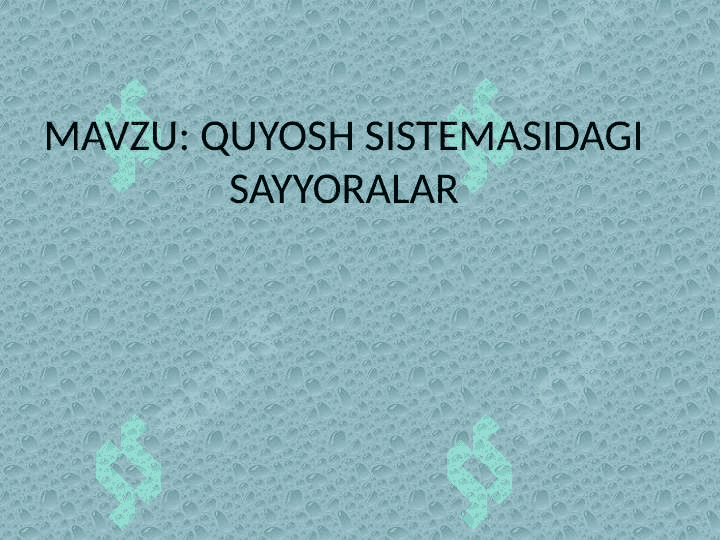 Quyosh sistemasidagi sayyoralar 2