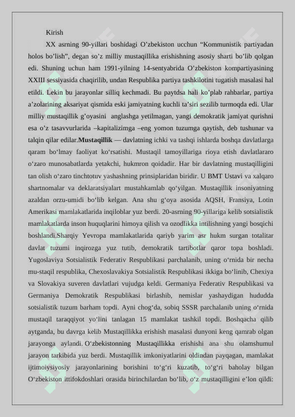 Mustaqil O’zbekiston Respublikasining tashkil topishi va uning tarixiy ahamiyati. 2