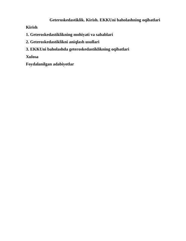 Geteroskedastiklik. Kirish. EKKUni baholashning oqibatlari