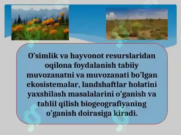 Biogeografiya fanining maqsad va vazifalari, obyekti va predmeti 8