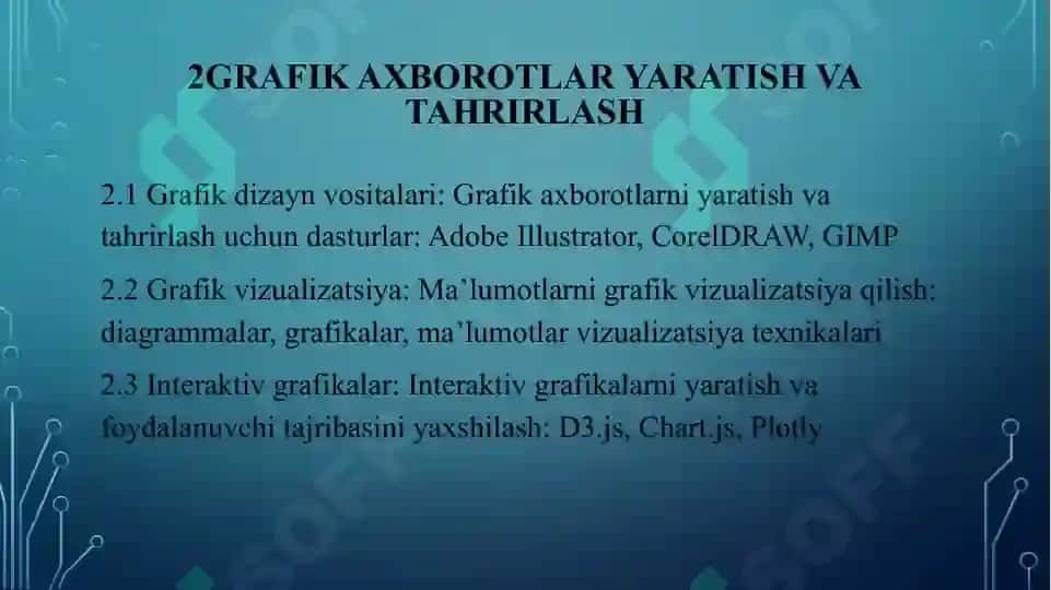 GRAFIK AXBOROTLAR BILAN ISHLASH TEXNALOGIYASI 3