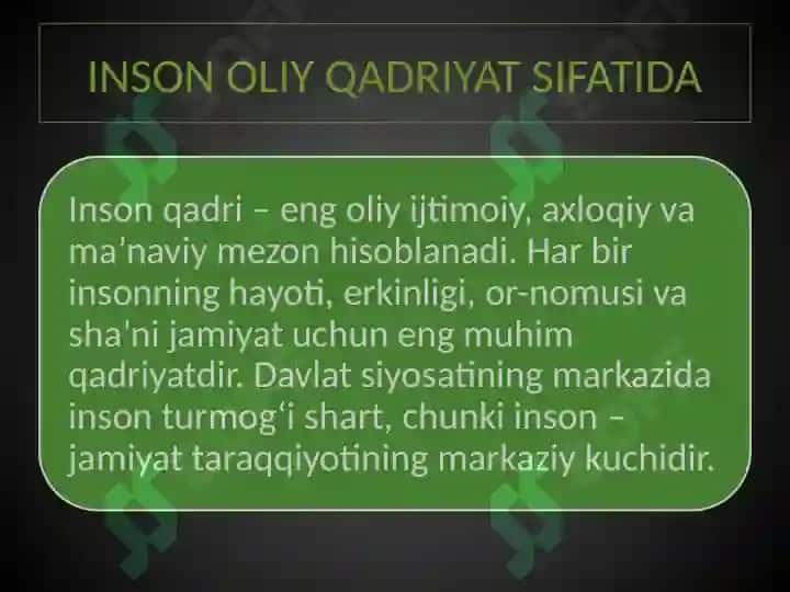 INSON HAYOTINING MA’NOSI.INSON HAYOTINING MA’NOSI.  INSON OLIY QADRIYAT SIFATIDA. 7