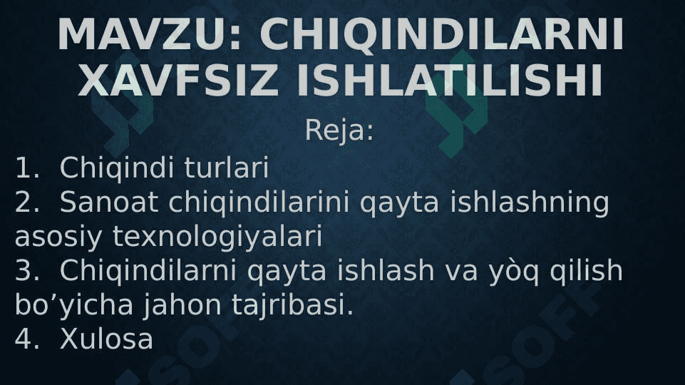 Chiqindilarni xavfsiz ishlatilishi 2