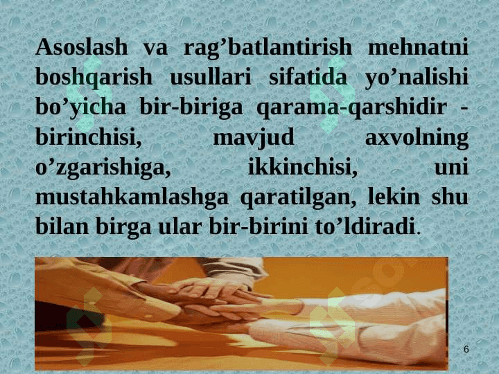 Menejmentda motivatsiyalashtirish 6