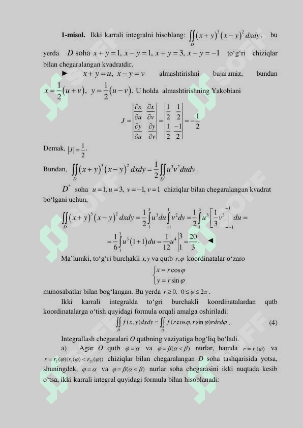 Ikki karrali integral. Ikki karrali integralda o‘zgaruvchilarni  almashtirish. Qutb koordinatalari sistemasida ikki karrali  integrallarni hisoblash. Ikki karrali integrallarda integrallash  tartibini almashtirish. 2