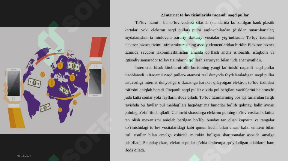 Rаqаmli nаqd pullаr vа ulаrning mаmlаkаtаmizdаgi iqtisоdiy o’rni vа аhаmiyati 6