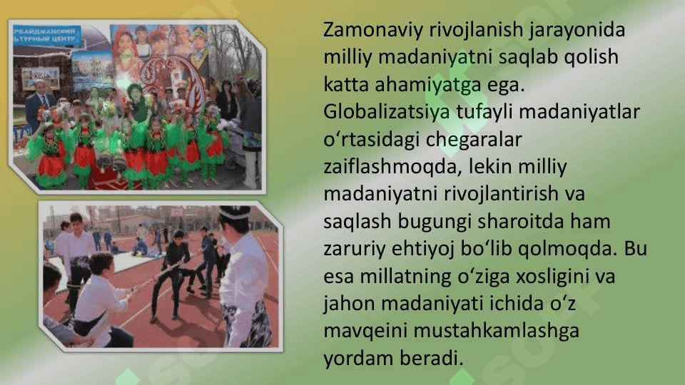 Oʻtmish_milliy_madaniyatimizni_yanada_taraqqiy_ettirishda_Etnomadaniyat 3