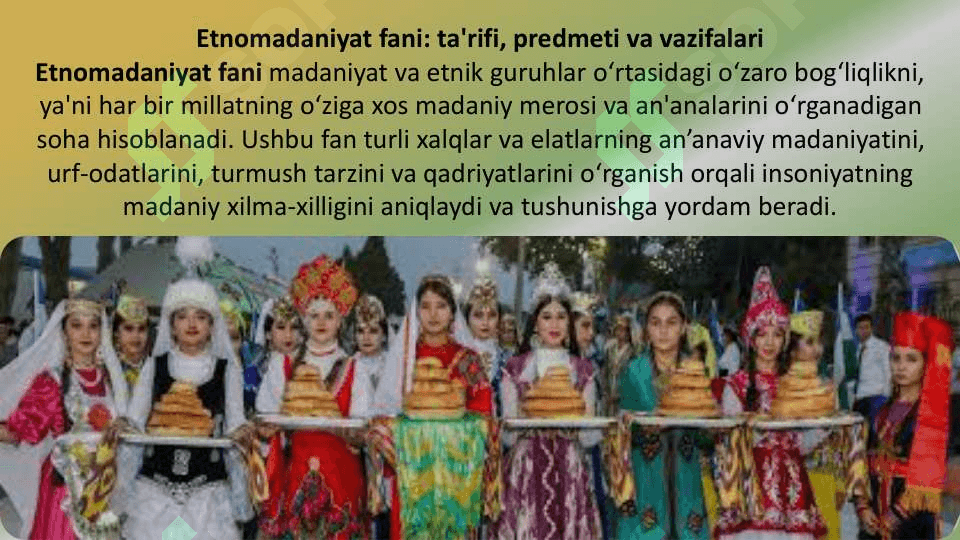 Oʻtmish_milliy_madaniyatimizni_yanada_taraqqiy_ettirishda_Etnomadaniyat 4