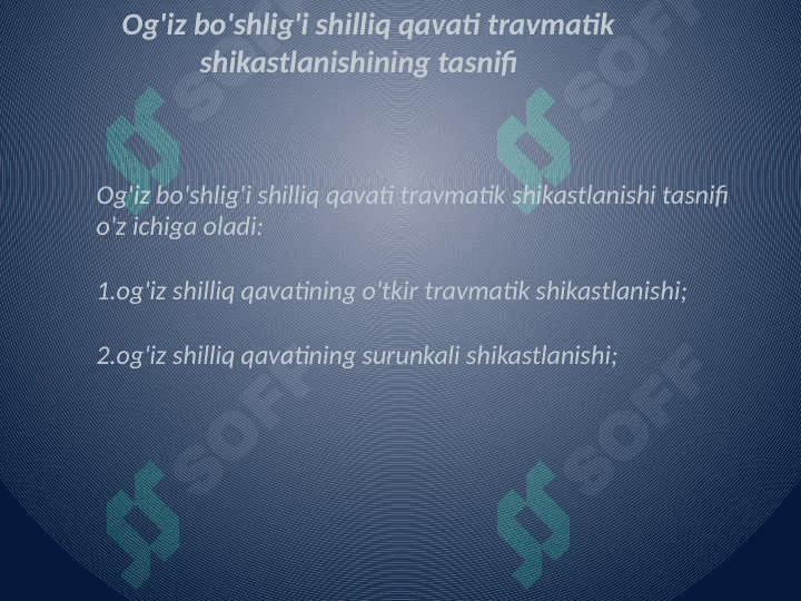 Og'iz bo'shlig'i shilliq qavatining mexanik, fizik,         kimyoviy shikastlanishlari. Klinikasi,          tashxisi va davolash. Profilaktikasi. 3