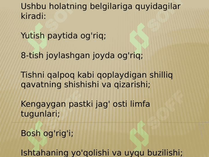 Tishlar chiqishi davridagi kasalliklari.Aql tishlarini chiqishidagi qiyinchiliklar. Retensiya, yarimretensiya, distopiya va utkir perikoronarit. 7
