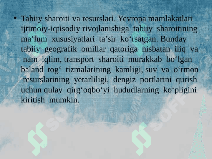 Yevropaning  tabiiy  sharoiti  va  resurslari,  aholisi 2