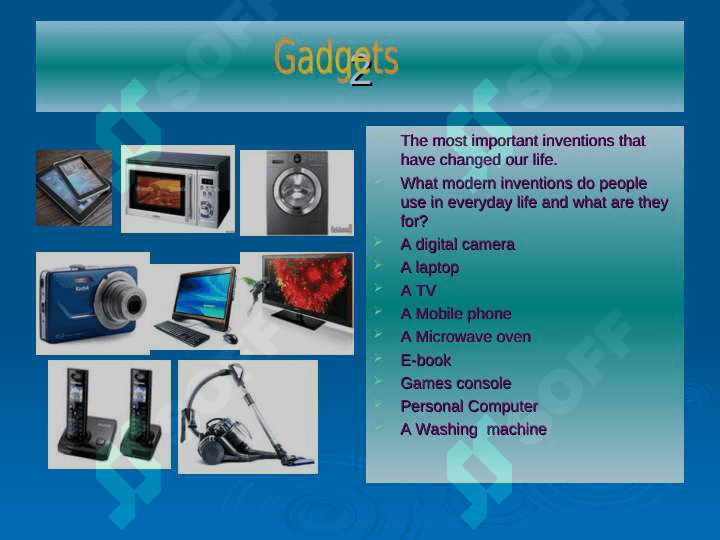 Gadgets or new technologies in our life 4