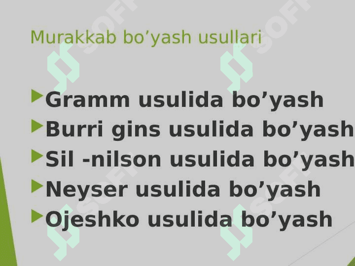 Mikroorganizmlarning strukturasi, murakkab bo'yash usullari 6
