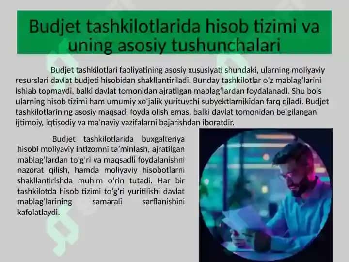 Budjet tashkilotlarida debitor va kreditorlar bilan hisoblashuvlar hisobi 2