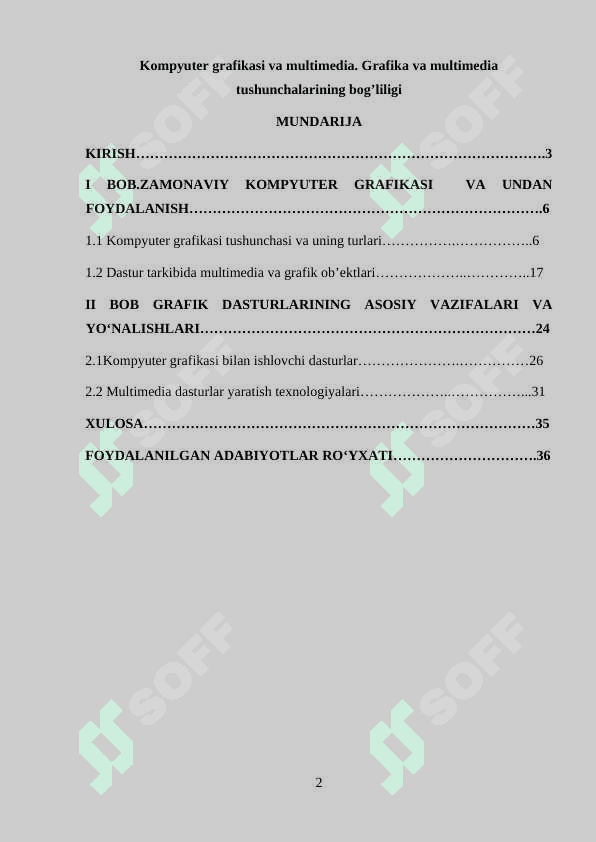 Kompyuter grafikasi va multimedia. Grafika va multimedia  tushunchalarining bog’liligi 2