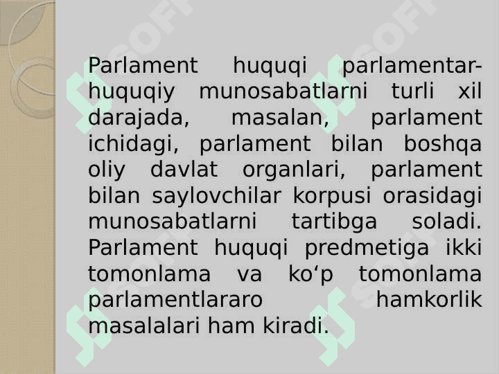 Parlament xalqaro munosabatlar tizimida 5