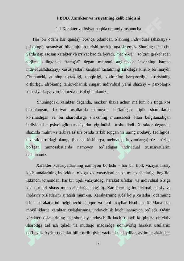 Xarakter va uning shakllanishi. Temperament va xarakter tushunchalarining o'zaro bog'liqligi 5