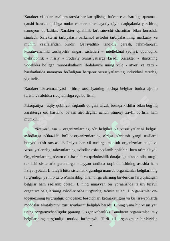 Xarakter va uning shakllanishi. Temperament va xarakter tushunchalarining o'zaro bog'liqligi 6