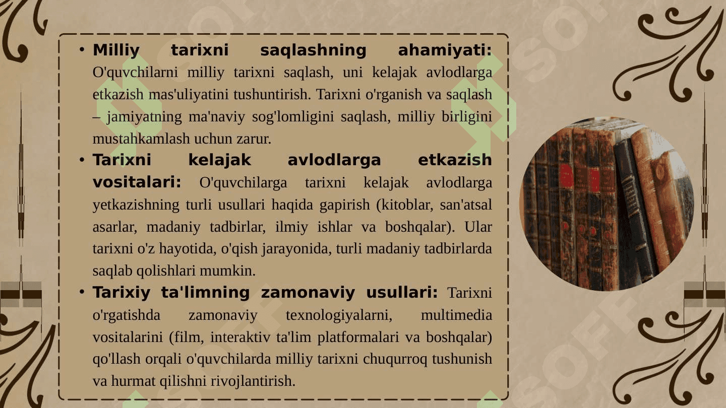 O'quvchilarning o'z milliy tarixiga , madaniyatiga munosabati 3
