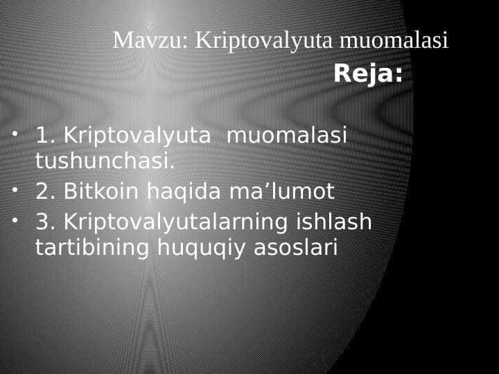 Kriptovalyuta muomalasi pptx