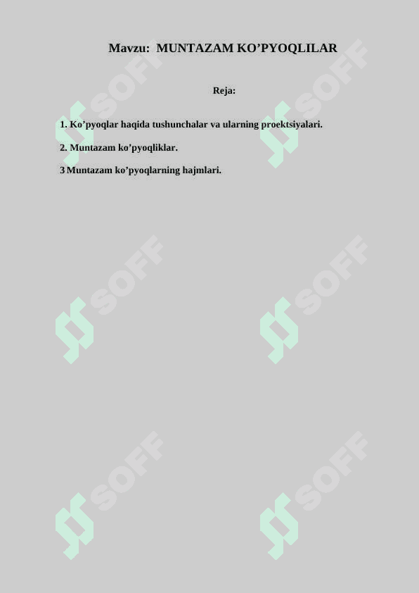 MUNTAZAM KO’PYOQLILAR. 2