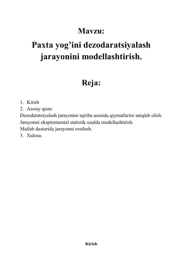 Paxta yog’ini Dezodaratsiyalash Jarayonini Modellashtirish