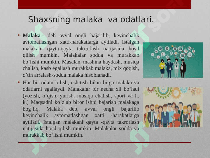 Shaxsning malaka va odatlari 3