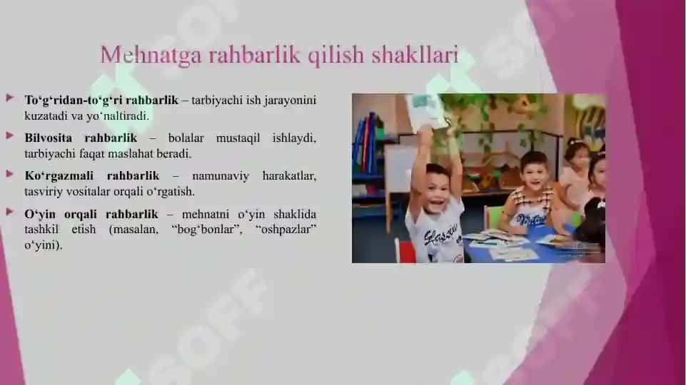 MAKTABGACHA YOSHDAGI BOLALAR MEXNATINI TASHKIL ETISH VA UNGA RAXBARLIK QILISH. 6