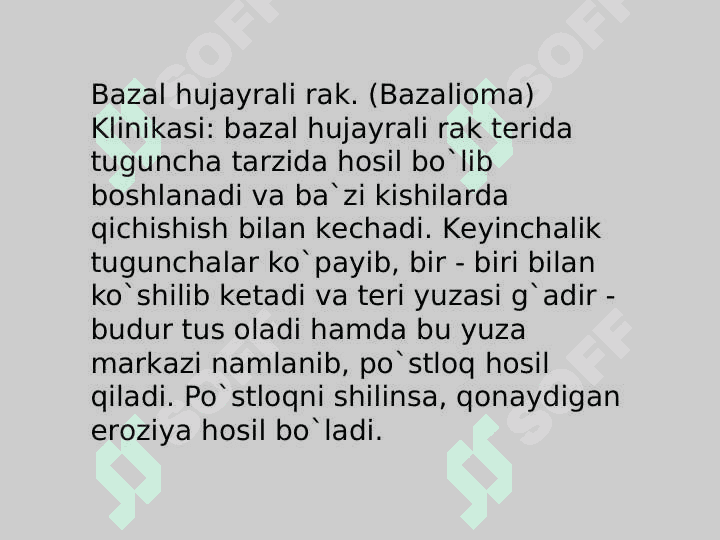 Terining xavfli o'smalari: Bazalioma,  yassi
           hujayrali rak va melanoma 3