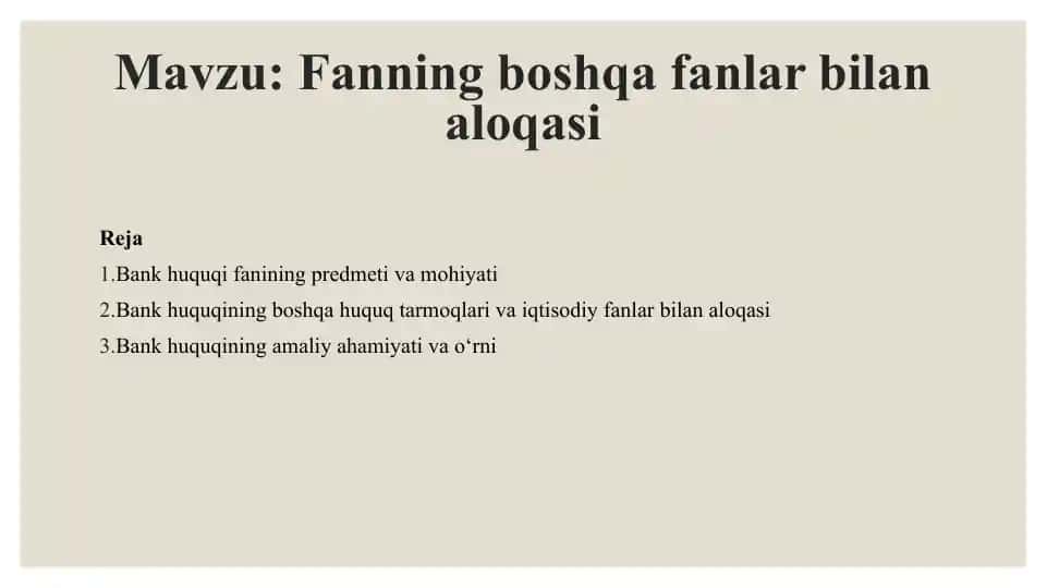 Bank huquqi fanning boshqa fanlar bilan aloqasi.