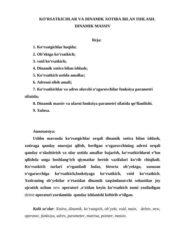 KO’RSATKICHLAR VA DINAMIK XOTIRA BILAN ISHLASH. DINAMIK MASSIV