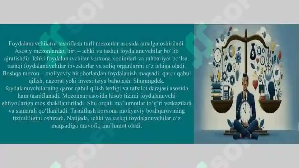 Moliyaviy hisobdan foydalanuvchilar slayd 7