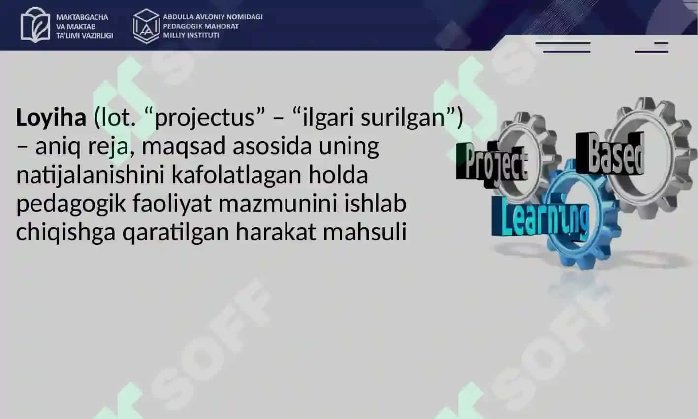 O`qitishda loyihaga va muammoga asoslangan 4