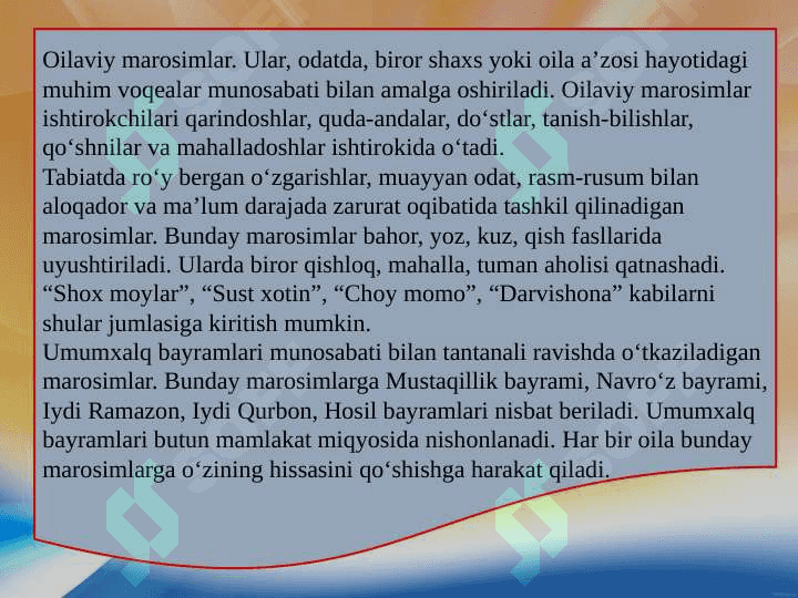 AN’ANAVIY OILA - TURMUSH MAROSIMLARI-XALQ MADANIYATINING FENOMENI. 5