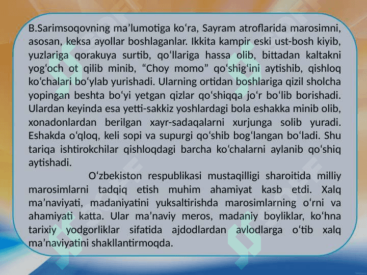 AN’ANAVIY OILA - TURMUSH MAROSIMLARI-XALQ MADANIYATINING FENOMENI. 8