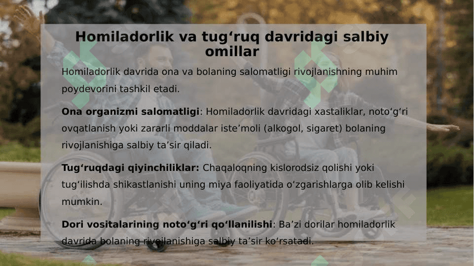 Ruhiy va jismoniy rivojlanishda orqada qolish sabablari 4