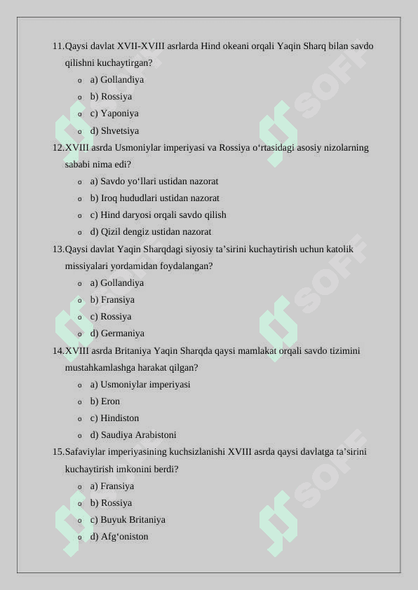 XVII – XVIII asrda Yaqin Sharqda xalqaro munosabatlar va diplomatiya mavzusiga oid test  24 3