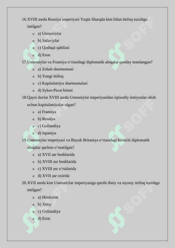 XVII – XVIII asrda Yaqin Sharqda xalqaro munosabatlar va diplomatiya mavzusiga oid test  24 4