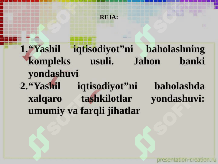 Yashil iqtisodiyot”ni baholash amaliyoti va indikatorlari. pptx 2