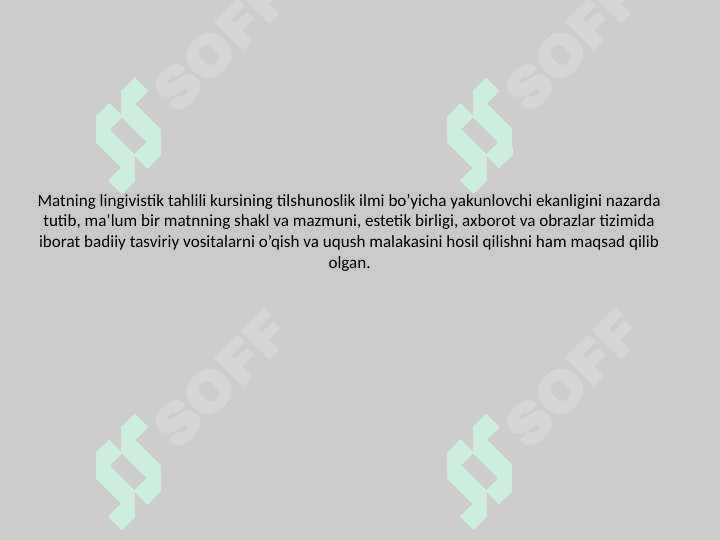 «Matnning lingvistik tahlili» kursining maqsad va vazifalari 3