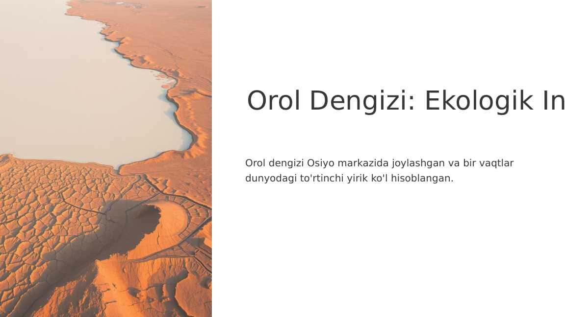 Orol Dengizi: Ekologik Inqiroz