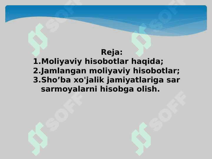 Jamlangan moliyaviy hisobotlar va sho’ba xo'jalik jamiyatlariga sar sarmoyalarni hisobga olish” standartlarining tavsifi va qo’llanilishi 2