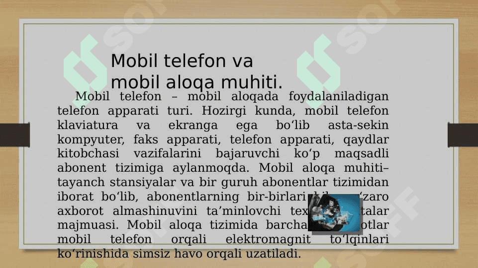 Mobil internet texnologiyalari. Elektron pochta. Ma’lumotlarni yuborish va qabul qilish. 3
